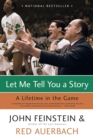 Image for Let me tell you a story  : a lifetime in the game