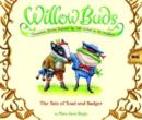 Image for Willow Buds No. 1: The Tale Of Toad And Badger