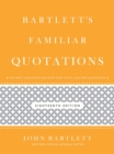 Image for Bartlett&#39;s familiar quotations