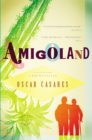 Image for Amigoland  : a novel