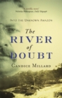 Image for The river of doubt