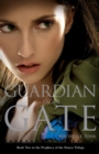 Image for Guardian of the Gate (Prophecy of the Sisters, Book 2)