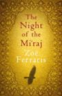 Image for The Night of the Mi&#39;raj