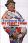 Image for Common as muck!  : my autobiography