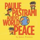 Image for Paulie Pastrami Achieves World Peace