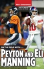 Image for On the Field with...Peyton and Eli Manning