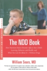 Image for The N.D.D. Book : How Nutrition Deficit Disorder Affects Your Child&#39;s Learning, Behavior, and Health, and What You Can Do About It--Without Drugs