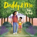Image for Daddy &amp; Me, Side by Side
