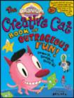 Image for The Cranium Creative Cat Book of Outrageous Fun! : Draw it, Sculpt it, Build it!