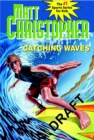 Image for Catching Waves