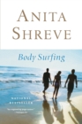 Image for Body Surfing : A Novel