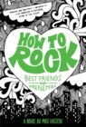 Image for How to Rock Best Friends and Frenemies
