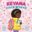 Image for Keyana Loves School