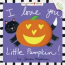 Image for I love you, little pumpkin!