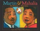 Image for Martin &amp; Mahalia  : his words, her song