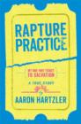 Image for Rapture practice  : a memoir