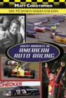 Image for Great Moments In American Auto Racing