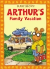 Image for Arthur&#39;s family vacation