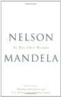 Image for In His Own Words : Nelson Mandela