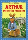 Image for Arthur Meets The President