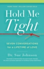Image for Hold Me Tight : Seven Conversations for a Lifetime of Love