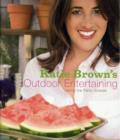 Image for Katie Brown&#39;s Outdoor Entertaining