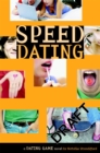 Image for The Dating Game No. 5: Speed Dating