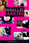 Image for The Dating Game No. 6: Parallel Parking