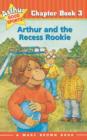 Image for Arthur and the Recess Rookie : Arthur Good Sports Chapter Book 3