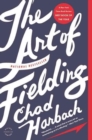 Image for The Art of Fielding : A Novel