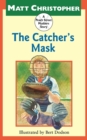 Image for The Catcher&#39;s Mask : A Peach Street Mudders Story
