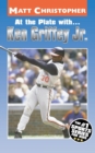 Image for At the Plate with...Ken Griffey Jr.