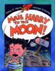 Image for Mail Harry to the moon