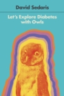 Image for Let&#39;s Explore Diabetes with Owls
