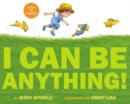 Image for I Can Be Anything!