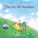 Image for Toot &amp; Puddle: You Are My Sunshine