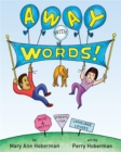 Image for Away with words!  : wise and witty poems for language lovers