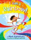 Image for I Am a Rainbow!