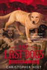 Image for Last Dogs: Journey&#39;s End