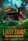 Image for Last Dogs: The Long Road