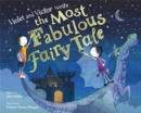 Image for Violet and Victor Write the Most Fabulous Fairy Tale