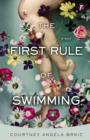 Image for The First Rule of Swimming