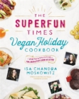 Image for The Superfun Times Vegan Holiday Cookbook