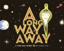 Image for A long way away