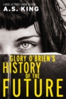 Image for Glory O&#39;Brien&#39;s History of the Future