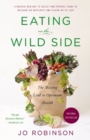 Image for Eating on the Wild Side : The Missing Link to Optimum Health