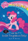 Image for My Little Pony: Pinkie Pie and the Rockin&#39; Ponypalooza Party!