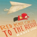 Image for Red Knit Cap Girl To The Rescue