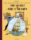 Image for The Secret of the Unicorn : Collector&#39;s Giant Facsimile Edition