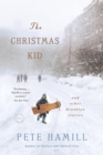 Image for The Christmas Kid : And Other Brooklyn Stories